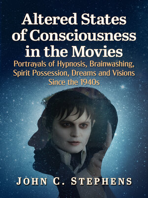 cover image of Altered States of Consciousness in the Movies
